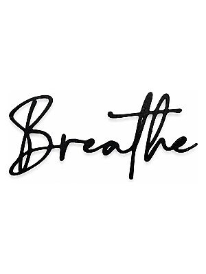 Надпись Breathe для декора интерьера 3
